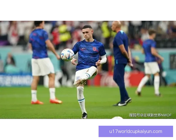 福登持续提升，展现中场全能战士的竞争力与潜力